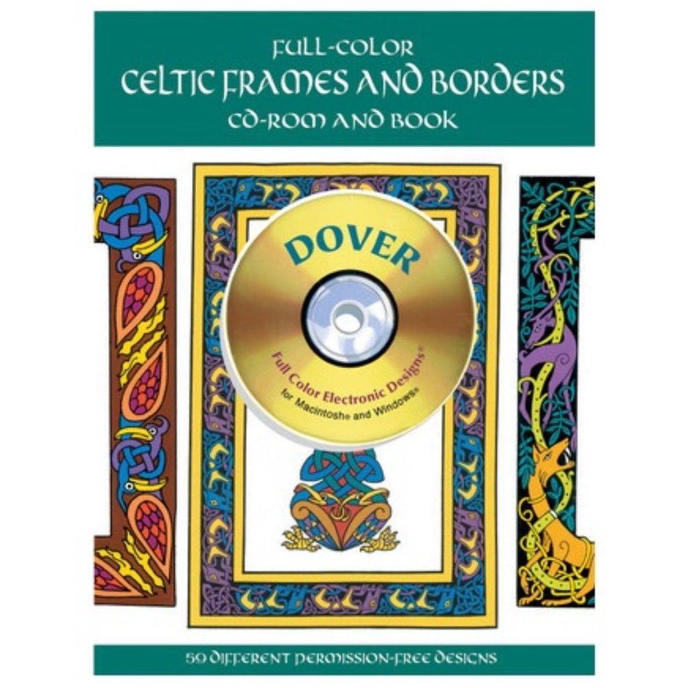 Dover Full-Color Celtic Frames and Borders Book & CD-ROM Graphic Design